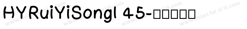HYRuiYiSongI 45字体转换
